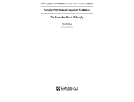 Livro Solving Polynomial Equation Systems I: The Kronecker-Duval Philosophy de Teo Mora (Inglês)