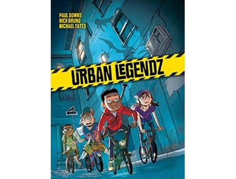 Livro Urban Legendz de Paul Downs e Nick Bruno (Inglês)