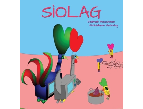 Livro Sìolag De Daibhidh Macùistein (inglês)