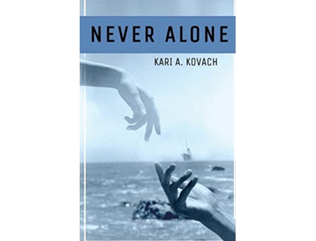 Livro Never Alone de Kari A Kovach (Inglês)