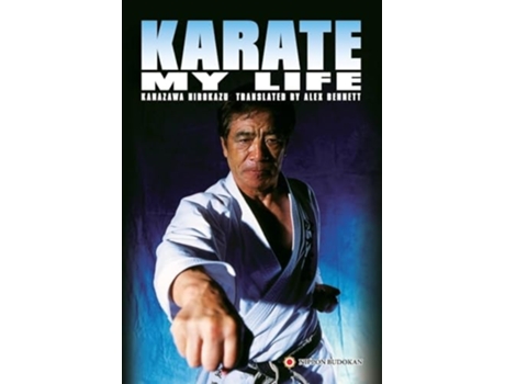 Livro Karate My Life de Hirokazu Kanazawa (Inglês)