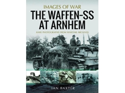 Livro The Waffen SS at Arnhem de Ian Baxter (Inglês)