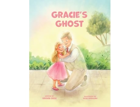Livro Gracies Ghost LDS Baptism Gifts For Girls About The Holy Ghost de Rayden Rose (Inglês)