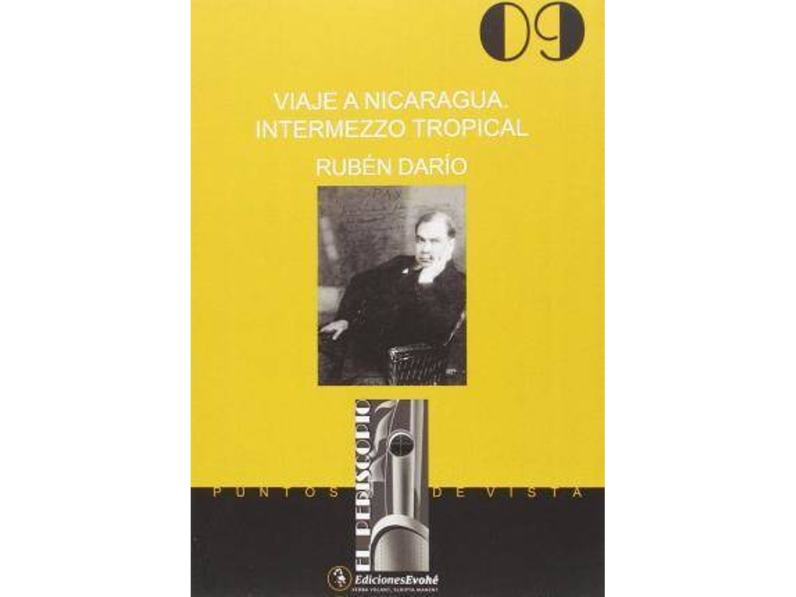 Livro Viaje a Nicaragua intermezzo tropical de Ruben Dario (Espanhol)