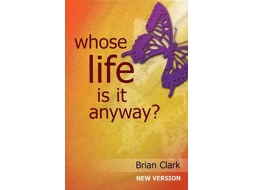 Livro Whose Life is it Anyway? de Brian Clark (Inglês)