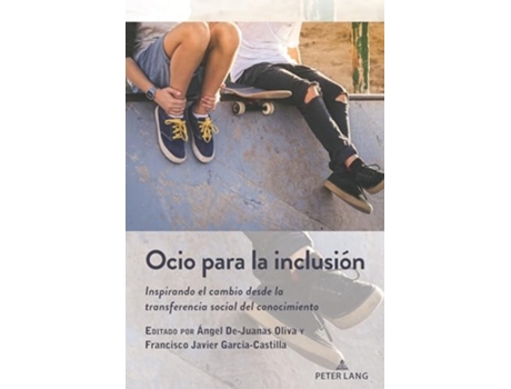 Livro Ocio Para La Inclusion De Angel De-juanas Oliva (espanhol)