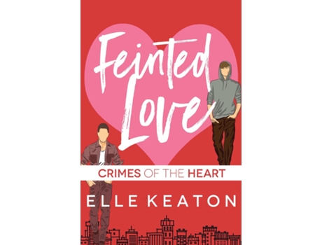 Livro Feinted Love de Elle Keaton (Inglês)