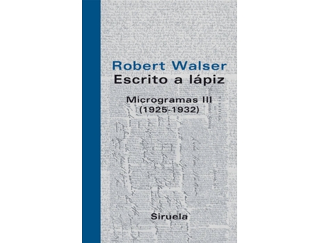 Livro Escrito A Lápiz. Microgramas Iii de Robert Walser (Espanhol)