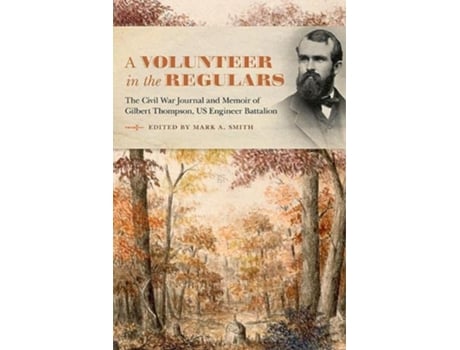 Livro Volunteer in the Regulars de Mark A Smith (Inglês - Capa Dura)