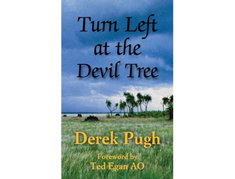 Livro Turn Left at the Devil Tree de Derek Pugh (Inglês)