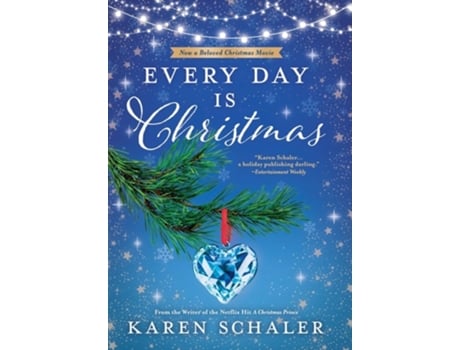 Livro Every Day Is Christmas A Heartwarming, Feel Good Christmas Romance Novel de Karen Schaler (Inglês - Capa Dura)