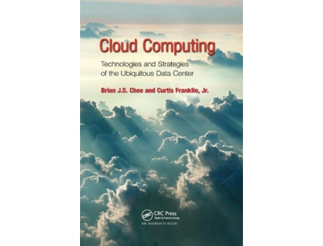 Livro cloud computing de brian j.s. chee,curtis franklin jr. (inglês)