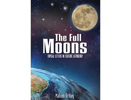 Livro Full Moons de Malvin Artley (Inglês - Capa Dura)