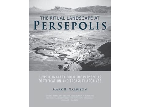 Livro Ritual Landscape at Persepolis de Mark B Garrison (Inglês)