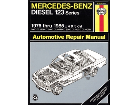 Livro mercedes-benz diesel 123 series (76 - 85) de larry warren,j. h. haynes (inglês)
