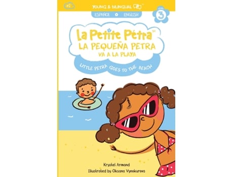 Livro La Pequeña Petra Va A La Playa Little Petra Goes To The Beach De Krystel Armand Kanzki (inglês)