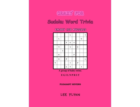 Livro Crazy For Sudoku Word Trivia Pleasant Sevens de Lee Flynn (Inglês)