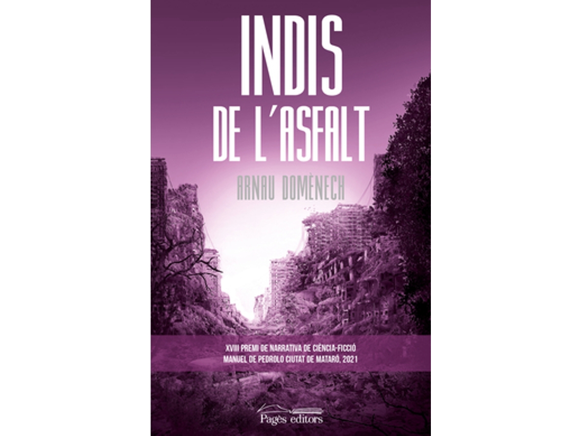 Livro Indis De LAsfalt de Domènech Vilaregut e Arnau