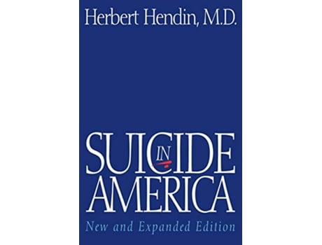 Livro Suicide in America de Herbert Hendin Md (Inglês)