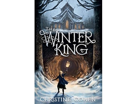 Livro The Winter King de Christine Cohen (Inglês)