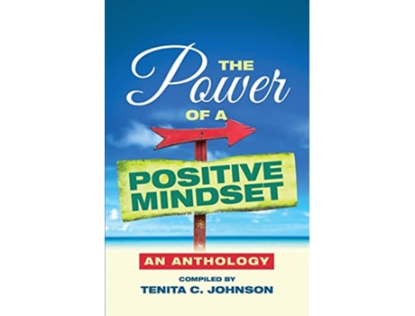 Livro The Power of a Positive Mindset de Tenita Johnson (Inglês)