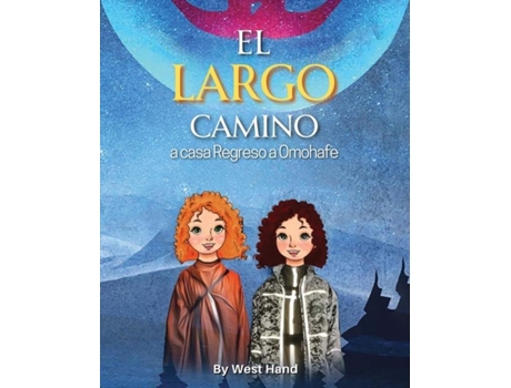 Livro El largo camino a casa Regreso a Omohafe de West Hand (Inglês)