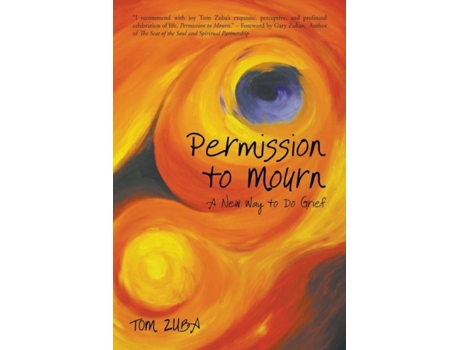 Livro Permission To Mourn De Tom Zuba (inglês)