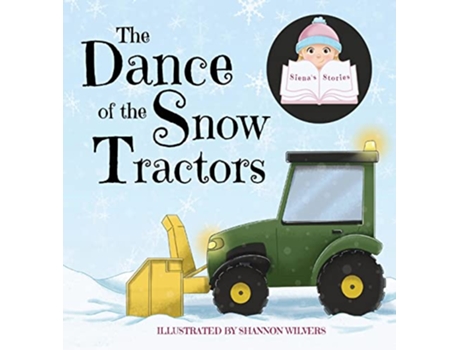 Livro The Dance of the Snow Tractors de Siena (Inglês)