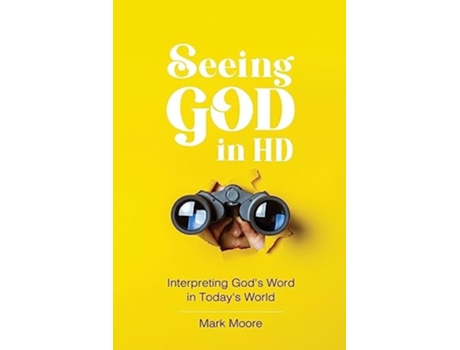 Livro Seeing God in HD de Mark Moore (Inglês)