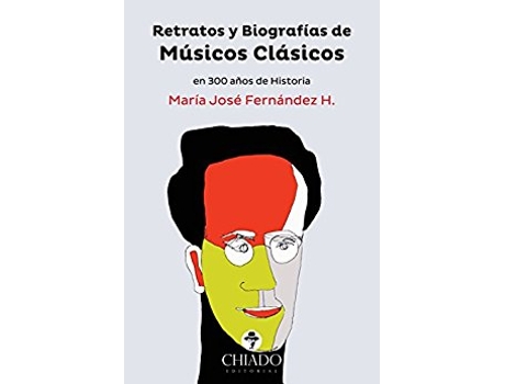 Livro Retratos Y Biografias De Musicos Clasicos de Fernandez,Maria Jose (Espanhol)
