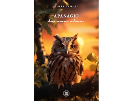Livro Apanágio De Uma Alma de ZIMRI JAMLEC (Português)