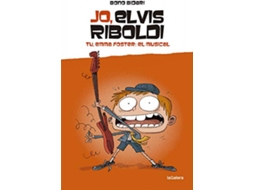 Livro Jo, Elvis Riboldi. Tu, Emma Foster El Musical de Bono Bidari