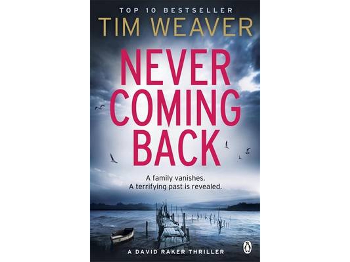 Livro Never Coming Back de Tim Weaver (Inglês)