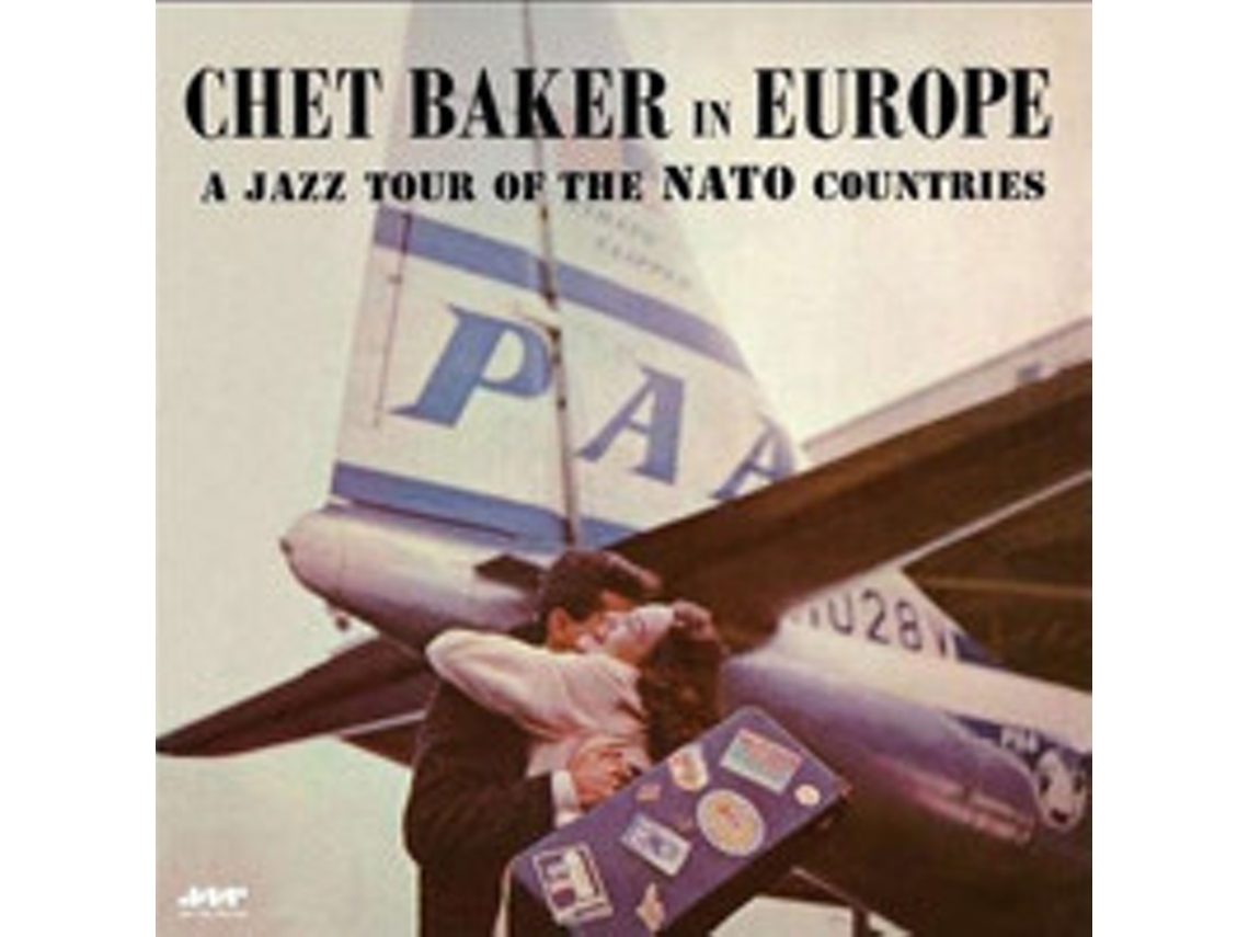 Vinil Chet Baker - In Europe: A Jazz Tour Of The Nato Countries