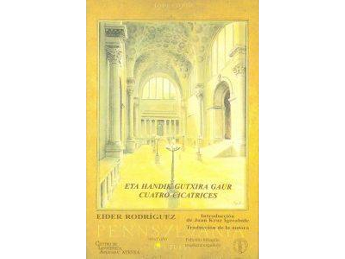 Livro Cuatro Cicatrices de Eider Rodriguez (Espanhol)
