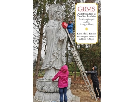 Livro Gems An Introduction to Canadian Buddhism for Young People and the Young at Heart de Tanaka, Kenneth et al. (Inglês)