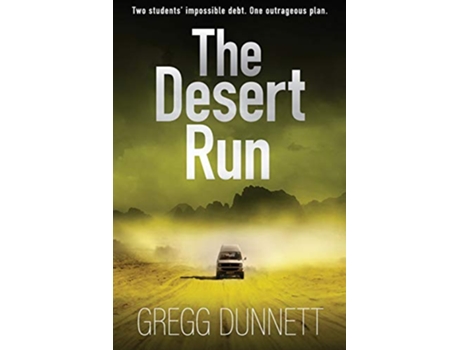 Livro The Desert Run de Gregg Dunnett (Inglês)