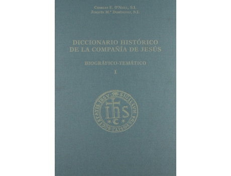 Livro Diccionario Histórico De La Compañía De Jesús de Joaquín María Domínguez (Espanhol)
