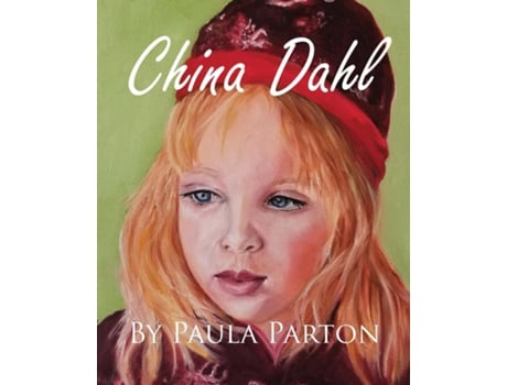 Livro China Dahl De Paula Parton (inglês)
