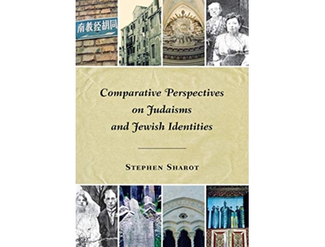 Livro Comparative Perspectives on Judaisms and Jewish Identities de Stephen Sharot (Inglês)