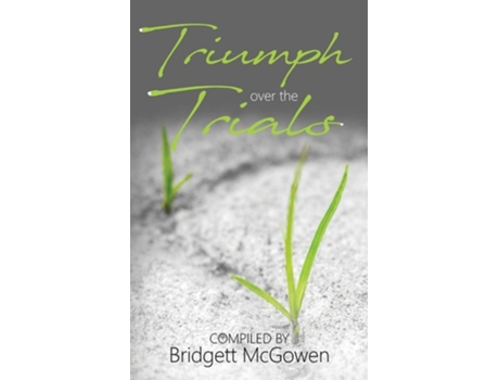 Livro Triumph Over The Trials De Bridgett Mcgowen E Chantell Link (inglês)