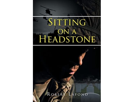 Livro Sitting on a Headstone de Robert LaFond (Inglês)