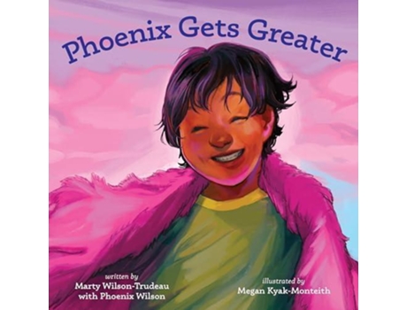 Livro Phoenix Gets Greater de Marty Wilson-Trudeau (Inglês - Capa Dura)