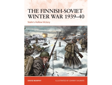 Livro the finnish-soviet winter war 1939-40 de david murphy (inglês)