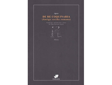 Livro De Re Coquinaria de Apicio (Galego)