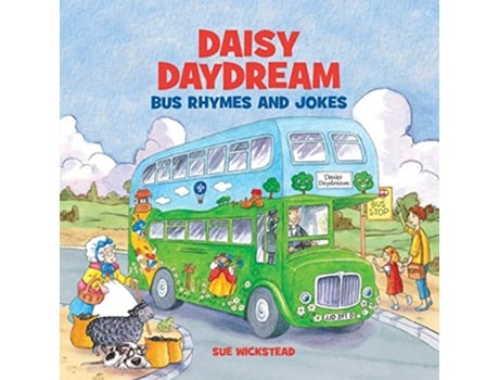 Livro Daisy Daydream Bus Rhymes and Jokes de Sue Wickstead (Inglês)