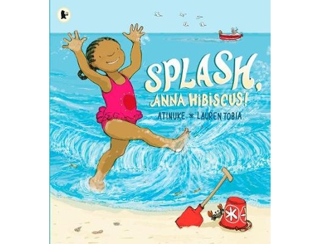 Livro splash, anna hibiscus! de atinuke (inglês)