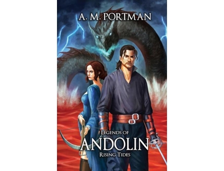 Livro Legends of Andolin Rising Tides de A M Portman (Inglês)