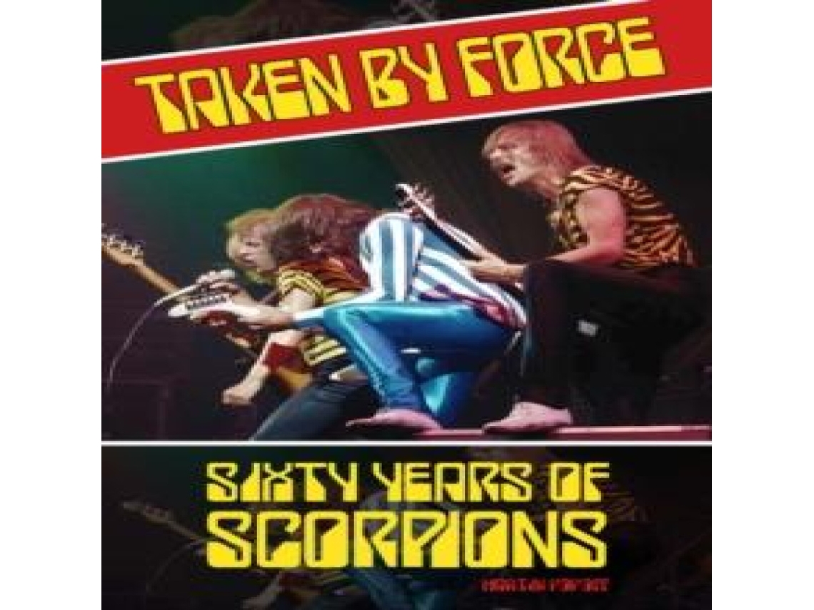 Livro Taken by Force Sixty Years of Scorpions de Popoff (Inglês)