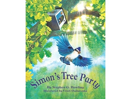 Livro Simons Tree Party Simon’s Tree House Adventures de Stephen G Bowling (Inglês)